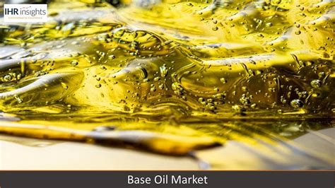 Base Oil Applications: The Unsung Heroes of Lubrication — A Blog IHR ...