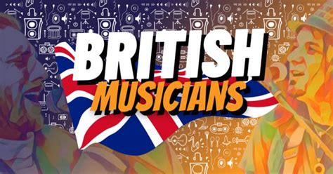 55 Best British Musicians Of All Time (UK Artists) - Music Grotto