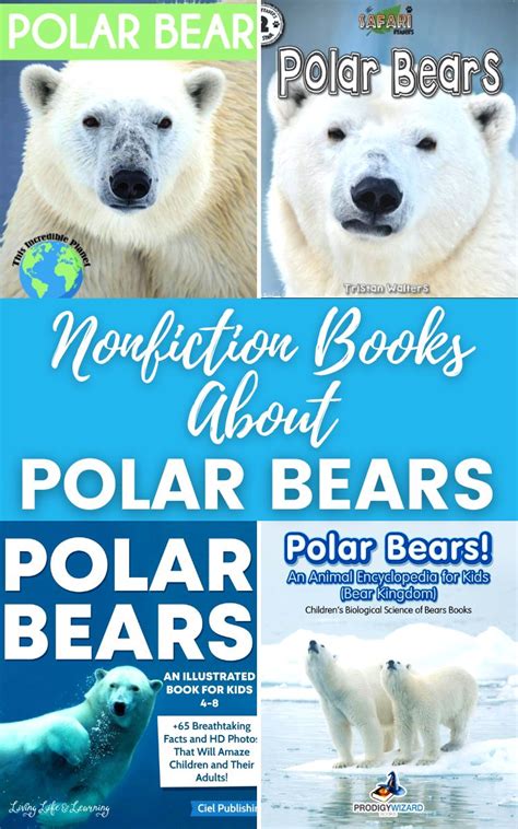 Nonfiction Books About Polar Bears