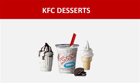 Tasty KFC Desserts Menu 2024 - KFC Menu