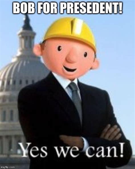 bob the builder Memes & GIFs - Imgflip