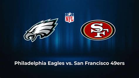 49ers vs. Eagles Picks, Best Bets and Prediction – Week 13 ...