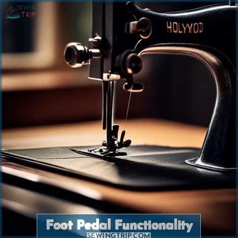 Foot Pedal Essentials: Control & Safety in Sewing Machines