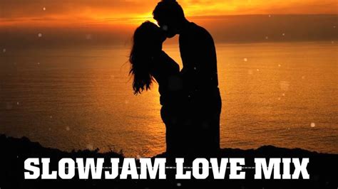 New Slow Jam Remix 2022 - Slow Jam Love Song Nonstop Remix 2022 - Best Slow Jam Remix Love Song ...