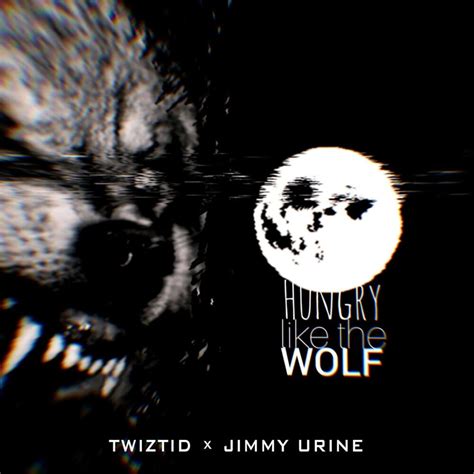 Twiztid – Hungry Like the Wolf Lyrics | Genius Lyrics