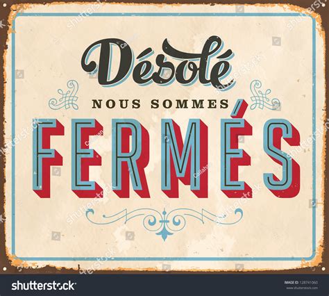 Vintage French Metal Sign Sorry Were Stock Vector 128741060 - Shutterstock