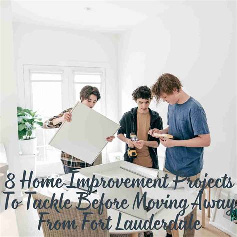 8 Home Improvement Projects To Tackle Before Moving Away From Fort ...