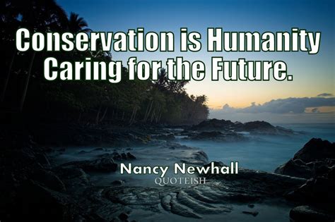 22+ Conservation Quotes - QUOTEISH