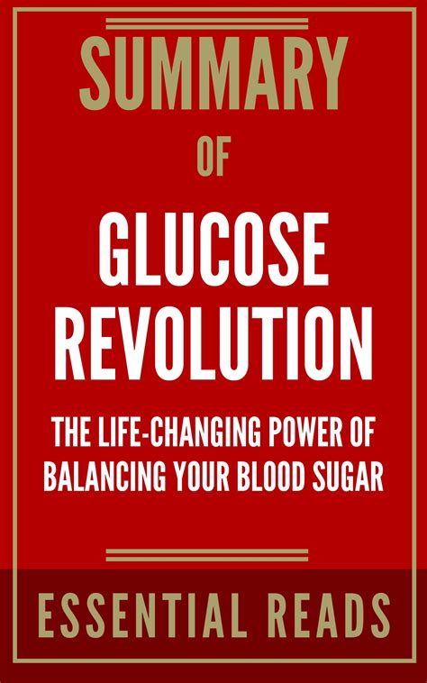 Summary of Glucose Revolution: The Life-Changing Power of Balancing Your Blood Sugar by Book ...