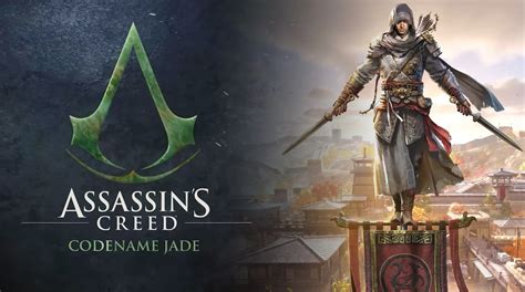 Assassin's Creed Jade : cap sur la Chine avec une première vidéo sur mobile