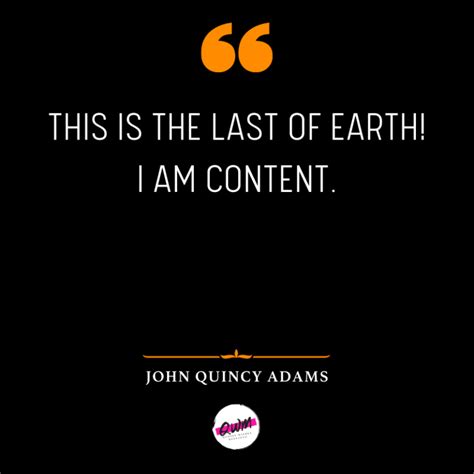 Top 50+ John Quincy Adams Quotes and Sayings with Images