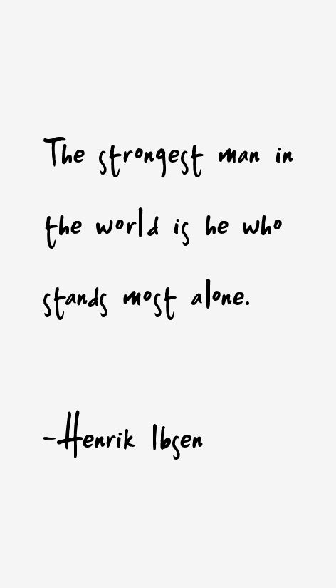 Henrik Ibsen Quotes & Sayings