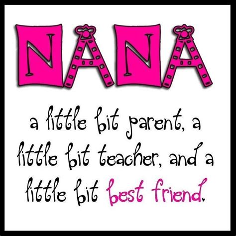 Greatest Nana Quotes. QuotesGram