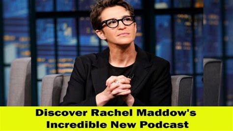 Rachel Maddow Explores the Intriguing Ties Between Past and Present in ...