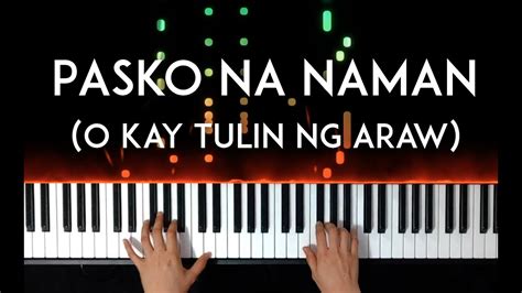 Pasko Na Naman (O Kay Tulin ng Araw) sheet music - Payhip