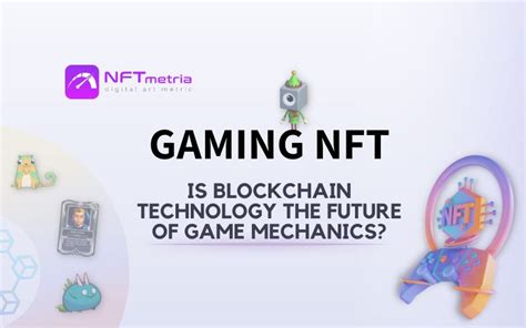 Gaming NFT: a promising segment of the NFT market for gamers