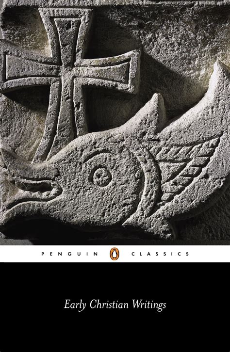 Early Christian Writings: The Apostolic Fathers | Penguin Books Australia