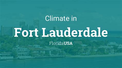 Climate & Weather Averages in Fort Lauderdale, Florida, USA