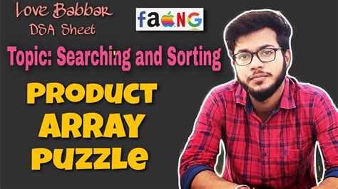 Product Array Puzzle | Love Babbar DSA Sheet | Placements | FAANG 🔥 - YouTube