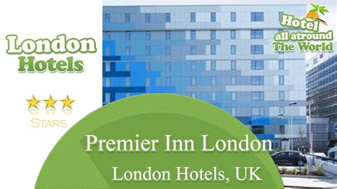 Premier Inn London Archway - London Hotels, UK - YouTube