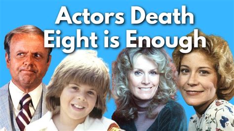 Eight Is Enough cast deaths / Actors Death From Eight Is Enough / Eight ...