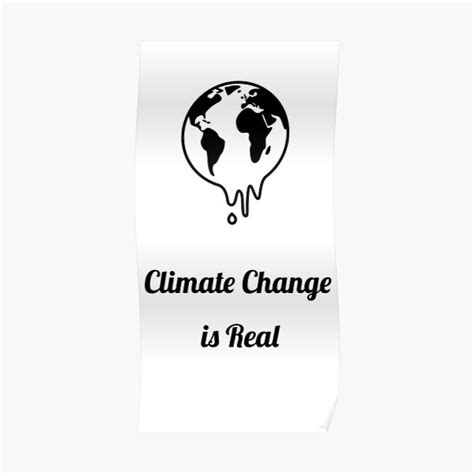 "Climate Change " Poster by BoringWorld | Redbubble