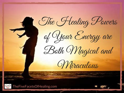 The Healing Powers of Your Energy | The Five Facets of Healing