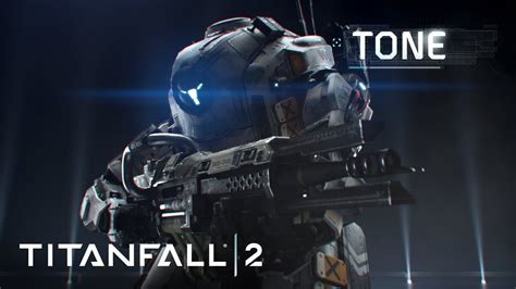 Titanfall 2 Official Titan Trailer: Meet Tone - YouTube