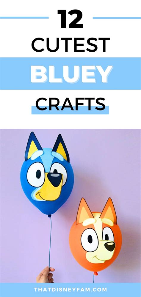 12 Best Bluey Crafts For Imaginative Kids - That Disney Fam