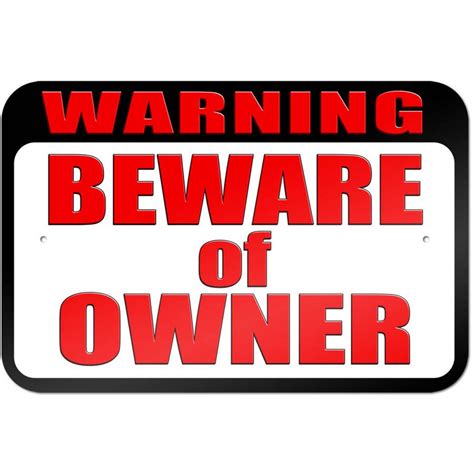 Warning Beware of Owner Sign - Walmart.com - Walmart.com