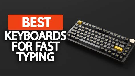 Best Keyboard For Fast Typing in 2023 (Top 5 Picks For Any Budget ...