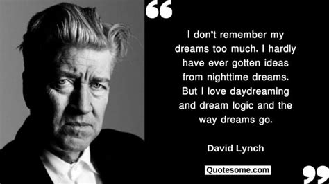 David Lynch Quotes