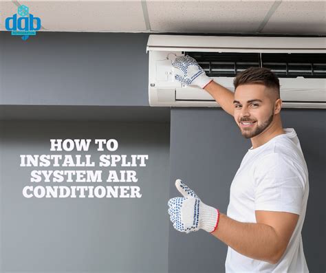 How To Install Split System Air Conditioner | DGB