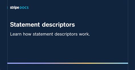 Statement descriptors | Stripe Documentation