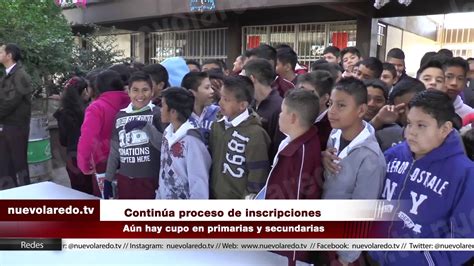 Informan cuáles escuelas tienen aún espacio en Nuevo Laredo (VIDEO ...