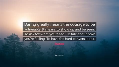 Brene Brown Quotes Vulnerability Courage