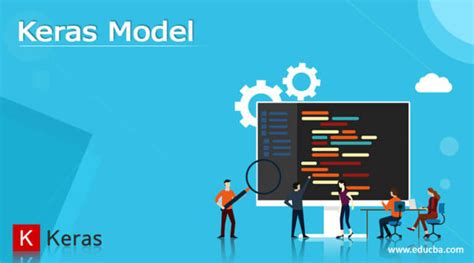 Keras Model | How to Use Keras Model with examples?