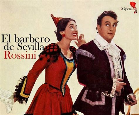 Il barbiere di Siviglia El barbero de Sevilla de Gioachino Rossini María Callas Gobbi Alva | El ...