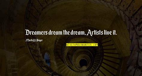 Dreamers Artists Quotes: top 2 famous quotes about Dreamers Artists