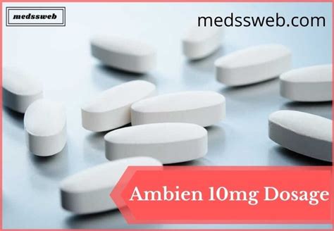 Ambien 10mg Dosage, Uses & Side Effects | Zolpidem 10mg - Medssweb ...