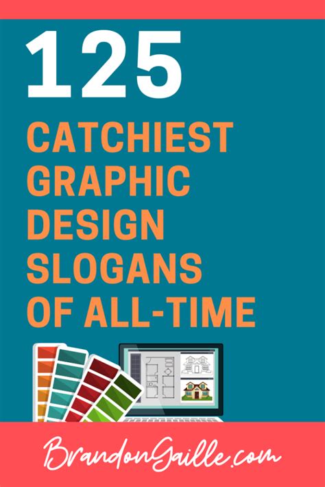 List of 125 Catchy Graphic Design Slogans and Good Taglines - BrandonGaille.com