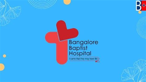 Baptist Hospital Bangalore Doctors List, Address & Contact