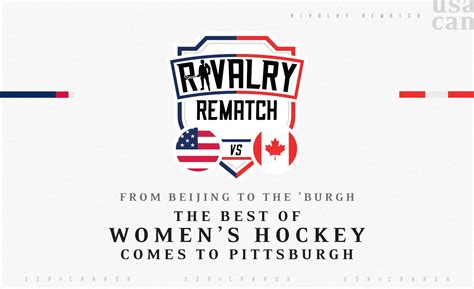 Rivalry Rematch - USA vs CANADA Women's Hockey | PPG Paints Arena