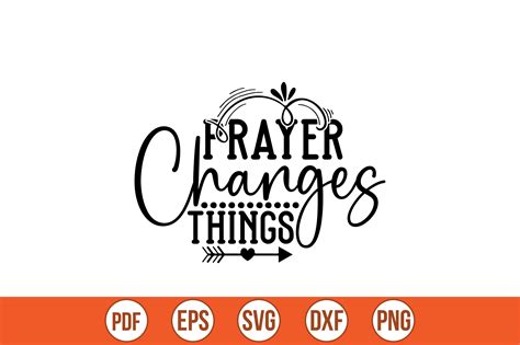 Prayer Changes Things Graphic by Bokkor777 · Creative Fabrica