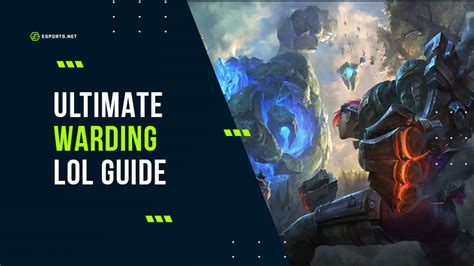 LoL warding - The Ultimate vision control guide for Season 13