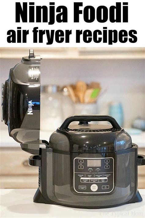 Best Ninja air fryer recipes for breakfast, lunch, dinner and dessert! If you have a Ninja Foodi ...