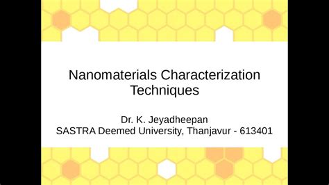 Nanomaterials Characterization Techniques - Presentation - YouTube