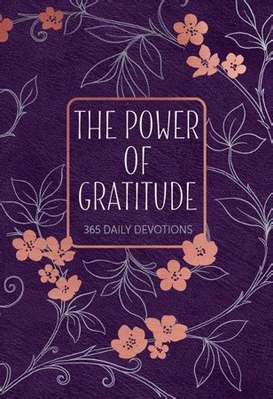 The Power of Gratitude: 365 Daily Devotions: BroadStreet Publishing Group LLC: 9781424566938 ...