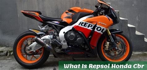 What Is Repsol Honda Cbr