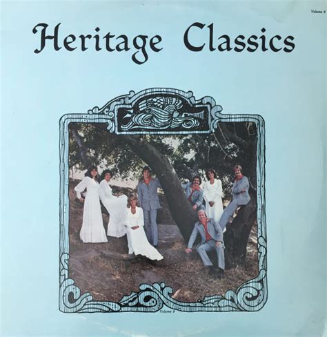 Heritage Singers USA – Heritage Classics: Volume 9 (Vinyl) - Discogs